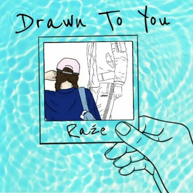 Drawn to You