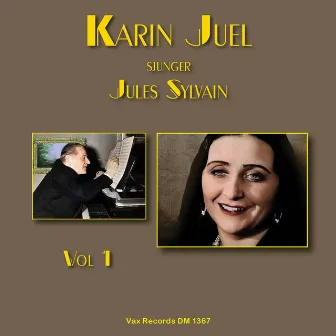 Karin Juel sjunger Jules Sylvain, vol 1 by Sune Waldimirs Orkester