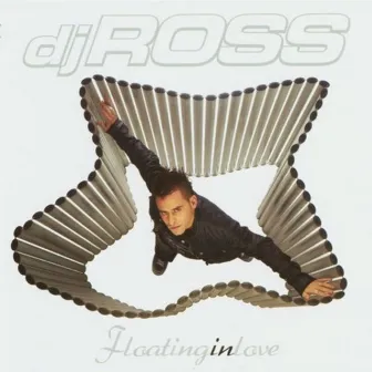 Floating In Love by DJ Ross