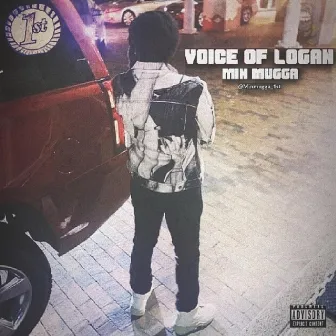 Voice of Logan by Min Mugga