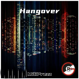 Hangover by MiliPrezz