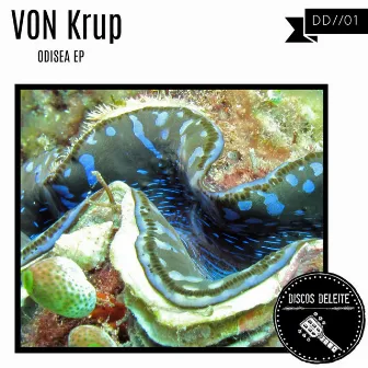 Odisea EP [DD//01] by Von Krup