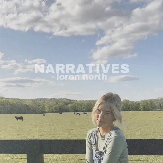 Narratives by loren north