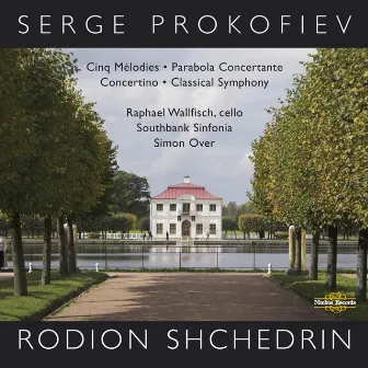 Prokofiev & Shchedrin: Works for Cello and Orchestra by Southbank Sinfonia