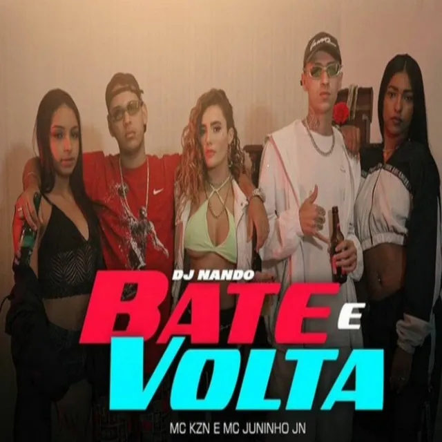 Bate E Volta