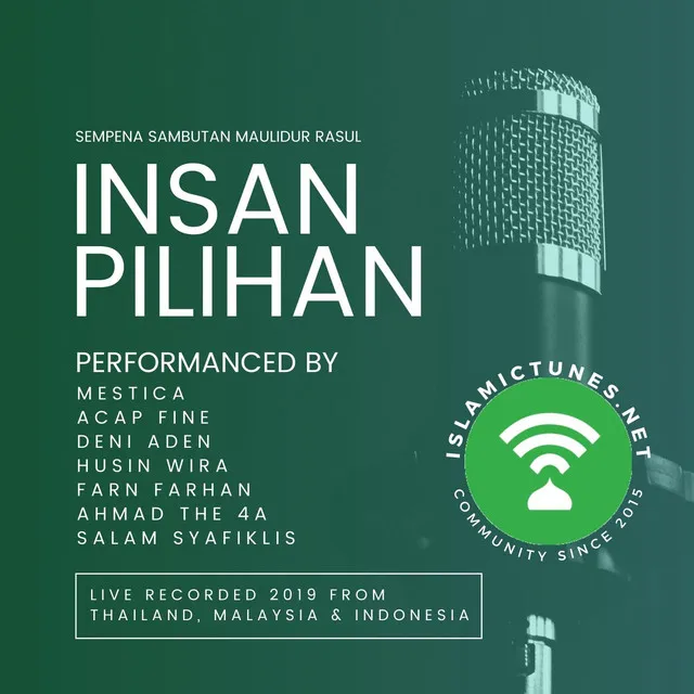 INSAN PILIHAN (For Maulidur Rasul, Live)