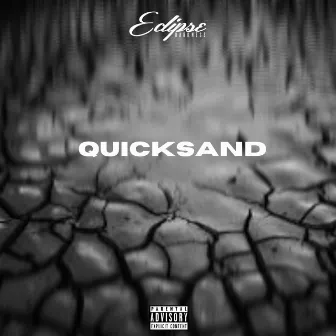 Quicksand by Greggory Covington