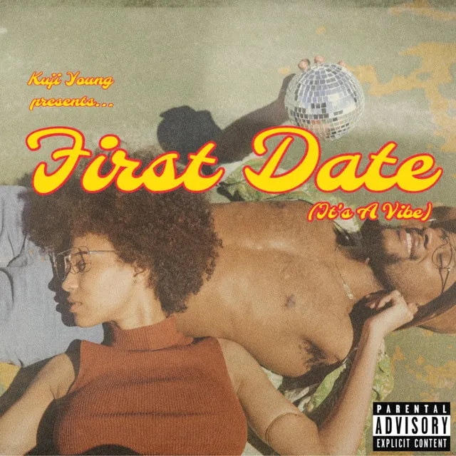 First Date (It's a Vibe)