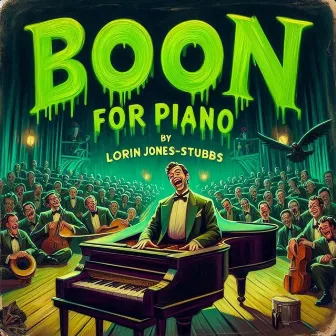 Boon: For Piano by Lorin Stubbs