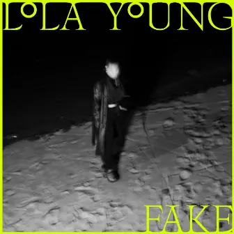 FAKE by Lola Young