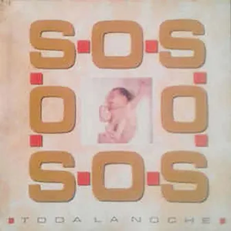 Toda la Noche by S.O.S.