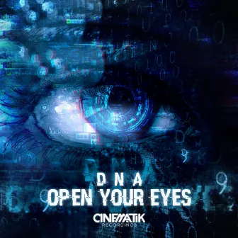 Open Your Eyes by DNA