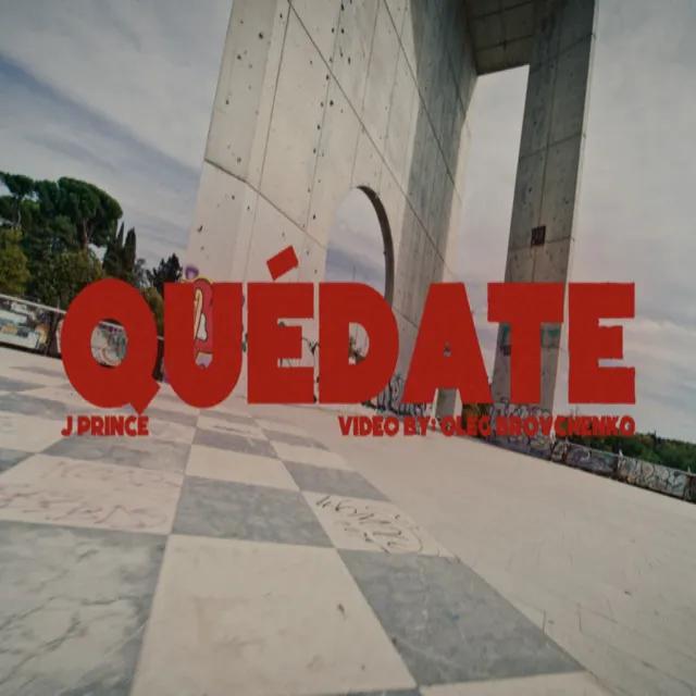 Quédate