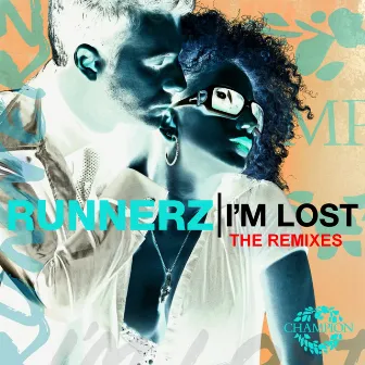 I'm Lost by Runnerz