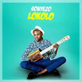 Lokolo by Sonyezo