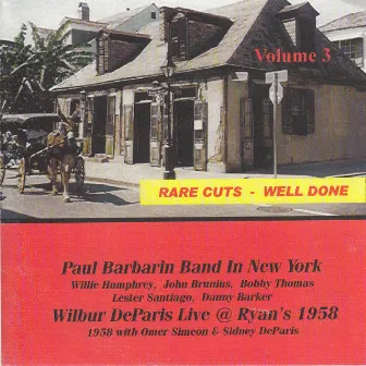 Rare Cuts: Well Done, Vol. 3 by Paul Barbarin