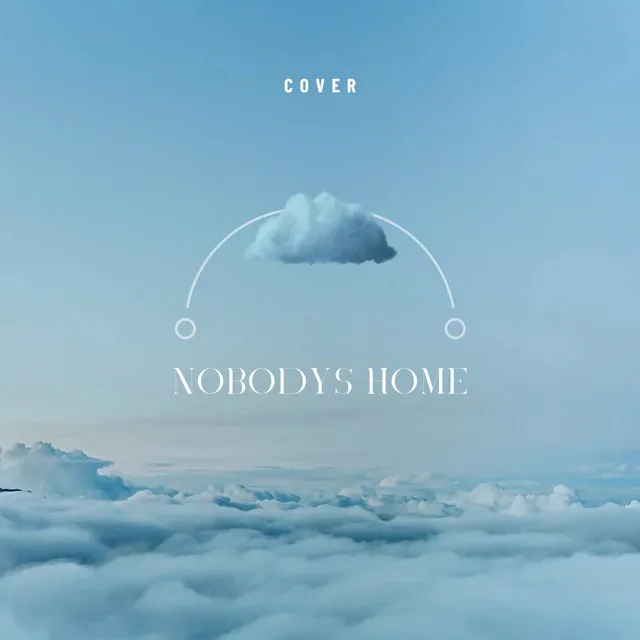 Nobody's Home - Cover