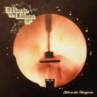 El Banjo en Llamas by Silva de Alegría