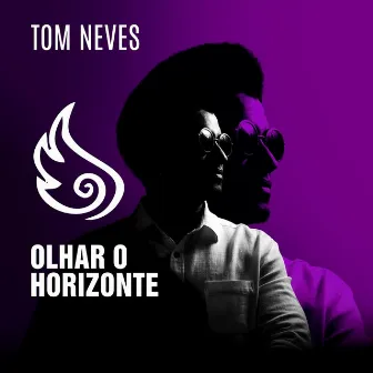 Olhar o Horizonte by Tom Neves