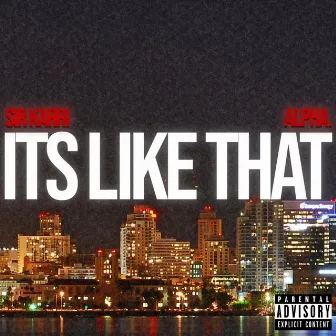 Its Like That by Sir Karri