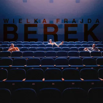 Wielka Frajda by Berek