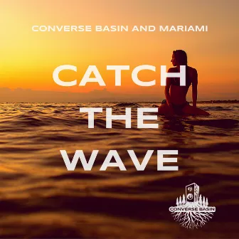 Catch the Wave by Converse Basin