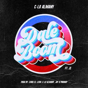 Dale Boom by C-Lo Almany