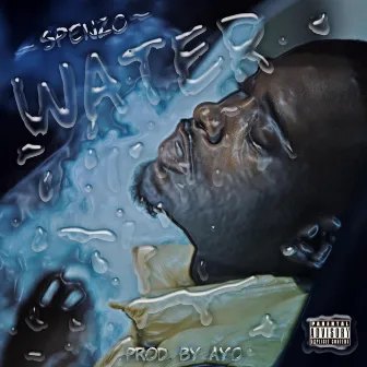 WATER by Spenzo