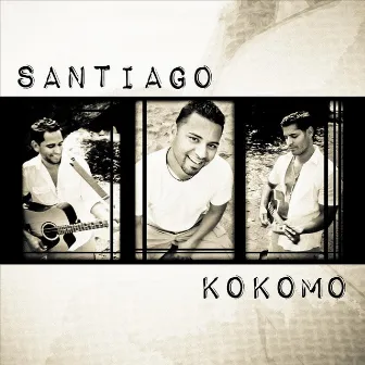 Kokomo by Santiago