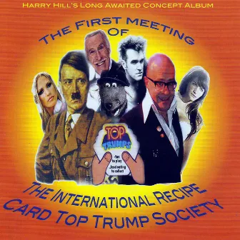 The First Meeting Of The International Recipe Card Top Trump Society by Harry Hill