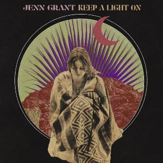 Keep a Light On by Jenn Grant