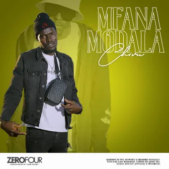 Mfana Modala by Chivu