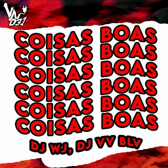 Coisas Boas by DJ VV BLV