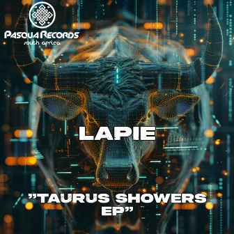 Taurus Showers EP by Lapie