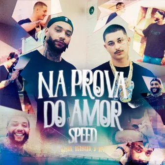 Na Prova do Amor (speed) by OJhon