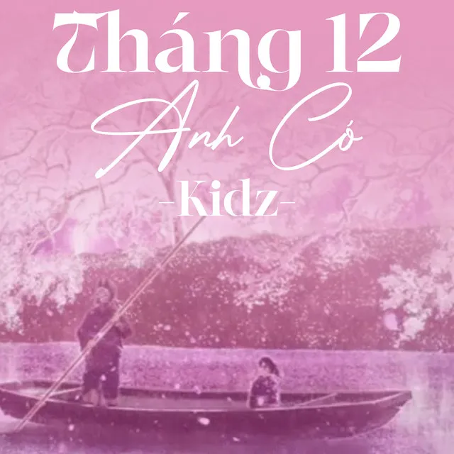 Tháng 12 Anh Có