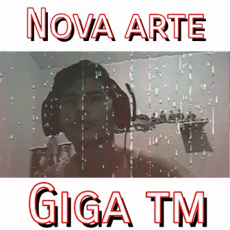 Nova Arte by GIGA TM