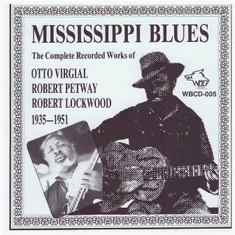 Mississippi Blues (1935-1951) by Robert Lockwood, Jr.