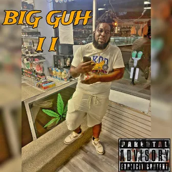 BIG GUH 2 by Bounce Main