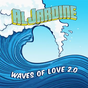 Waves of Love 2.0 by Al Jardine