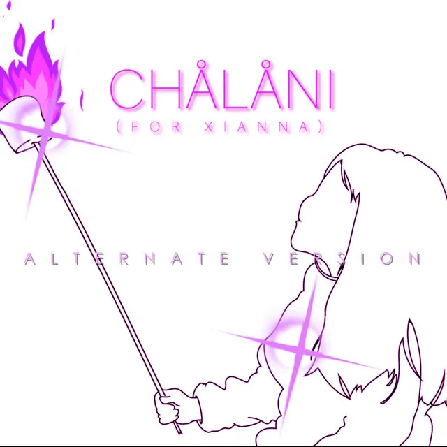 Chålåni (For Xianna) - Alternate Version