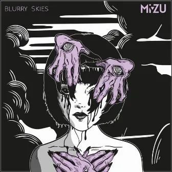 Blurry Skies by Mi-Zu