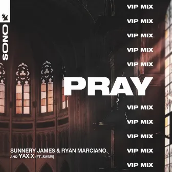 PRAY (VIP Mix) by YAX.X