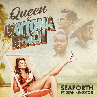 Queen of Daytona Beach by Seaforth