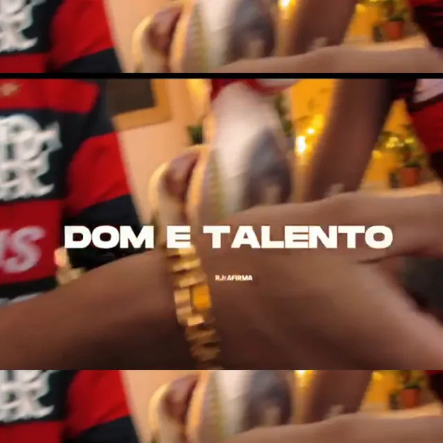 Dom e Talento