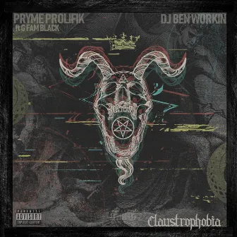 Claustrophobia by DJ Ben Workin