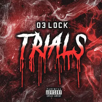 Trials by 03 Lock