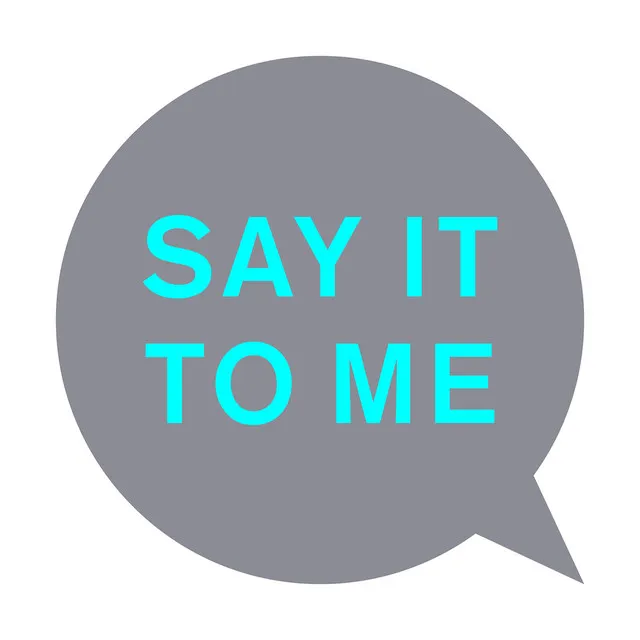 Say It to Me - Tom DeMac Remix