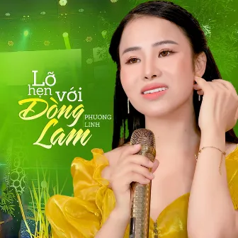 Lỡ Hẹn Với Dòng Lam by Phuong Linh