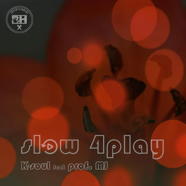 Slow 4play